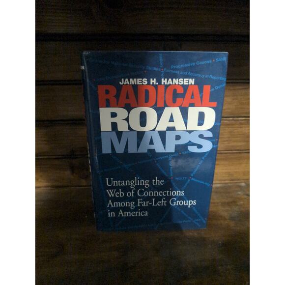 Radical Road Maps by James H. Hansen (2006, Hardcover) - Picture 1 of 6
